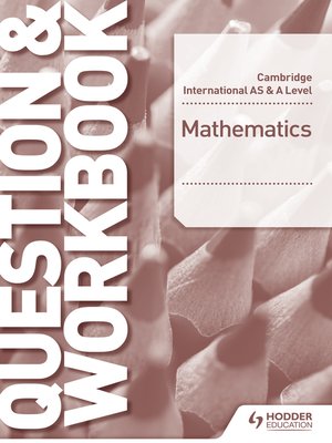 cover image of Cambridge International AS & a Level Mathematics Probability & Statistics 1 Question & Workbook